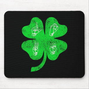 Asl Love Sign Language St Patrick's Day Deaf Aware Mouse Mat