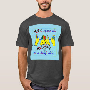 ASL Opens the World T-Shirt
