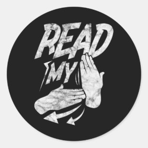 ASL Read My Hand Deaf American Sign Language Distr Classic Round Sticker