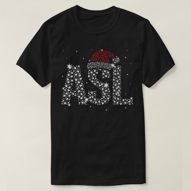 ASL Santa Hat American Sign Language Christmas Dea T-Shirt (Design Front)