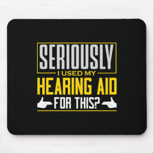 Asl Seriously Hearing Aid Sign Language Deaf Aware Mouse Mat