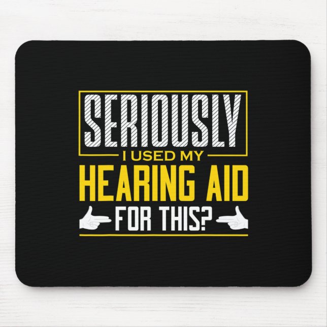 Asl Seriously Hearing Aid Sign Language Deaf Aware Mouse Mat (Front)