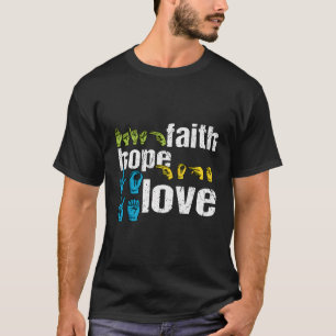 Asl Shirt Faith Hope Love Colourful American Sign