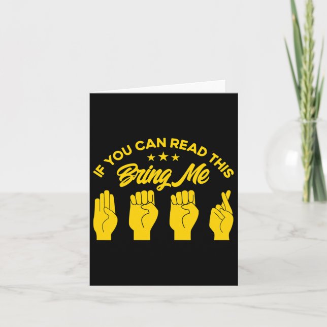 Asl Sign Language Bring Me Beer Deaf 1  Card (Front)