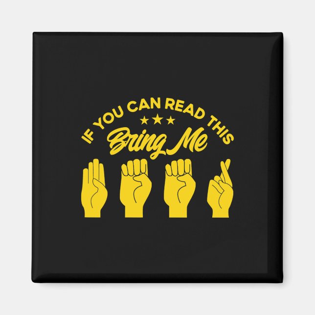 ASL Sign Language Bring Me Beer Deaf 1 Magnet (Front)