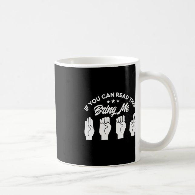 ASL Sign Language Bring Me Beer Deaf  Coffee Mug (Right)