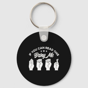 ASL Sign Language Bring Me Beer Deaf  Key Ring