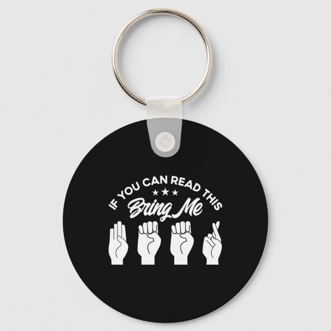 ASL Sign Language Bring Me Beer Deaf  Key Ring (Front)