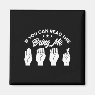 ASL Sign Language Bring Me Beer Deaf  Magnet