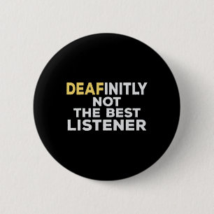 Asl Sign Language Hearing Loss Awareness  6 Cm Round Badge
