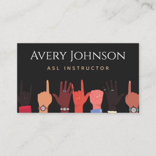 ASL Sign Language Instructor Teacher Translator  Business Card