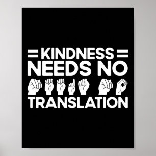 ASL Sign Language Kindness Needs No Translation De
