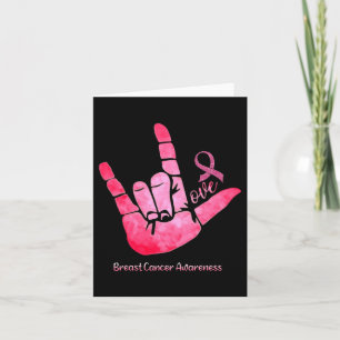Asl Sign Love Breast Cancer Awareness Pink Ribbon  Card