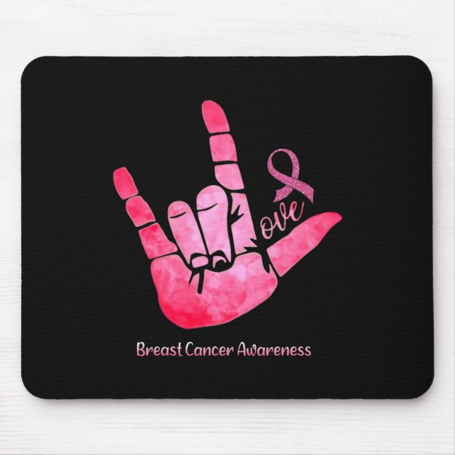 Asl Sign Love Breast Cancer Awareness Pink Ribbon  Mouse Mat (Front)