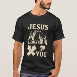 ASL Teacher American Sign Language Christian Jesus T-Shirt