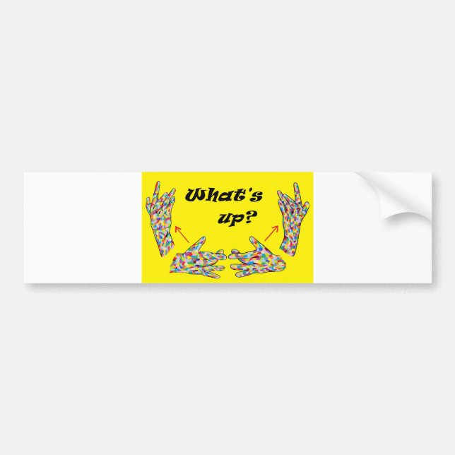 ASL What's UP? Bumper Sticker (Front)