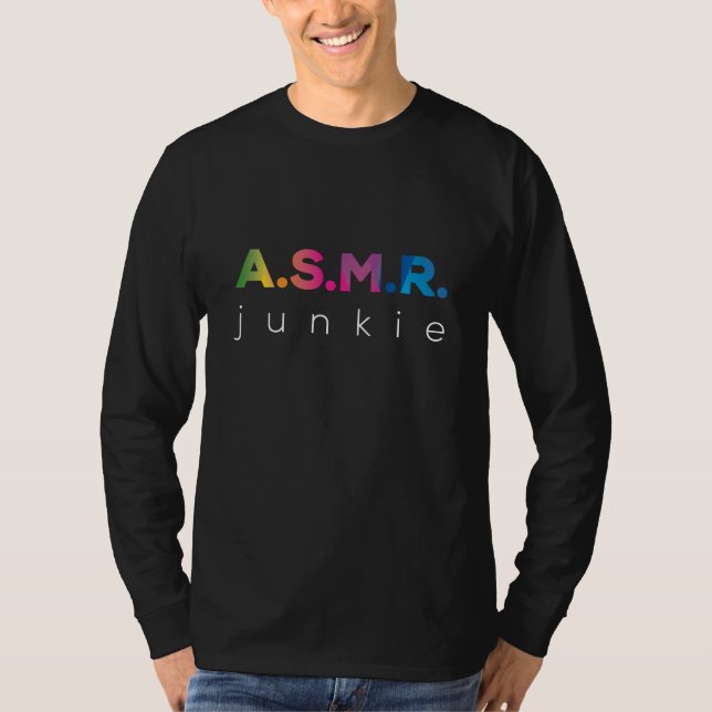 ASMR Junkie Black Edition T-Shirt (Front)