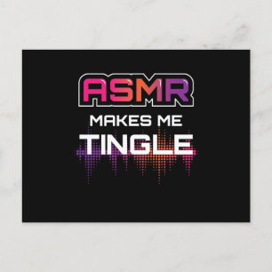 ASMR Makes Me Tingle Postcard