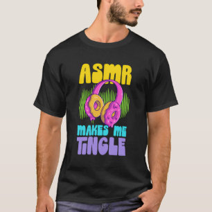 Asmr Makes Me Tingle Retro Doughnut Headphones Asm T-Shirt