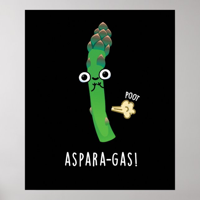 Aspara-gas Funny Asparagus Veggie Pun Dark BG Poster (Front)