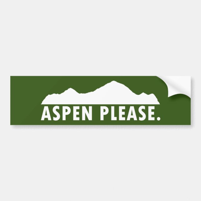 Aspen Please Bumper Sticker (Front)