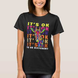 Asperger Syndrome ITS OK TO BE DIFFERENT Autism Cr T-Shirt