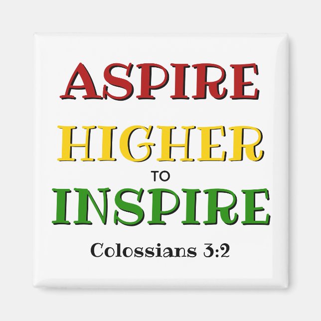 ASPIRE HIGHER INSPIRE Christian Magnet (Front)