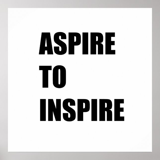 aspire to inspire poster (Front)