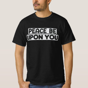 Assalamu Alaikum Peace Be Upon You Islamic Arabic T-Shirt