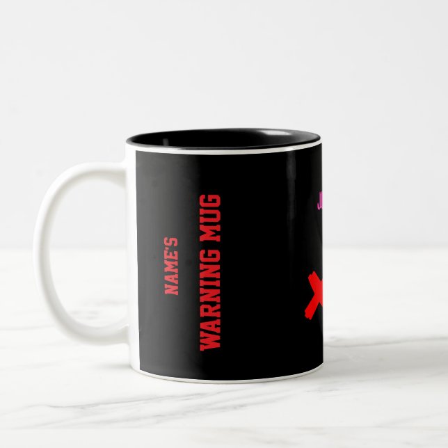 Assertive Just No Personalised Warning Mug  (Left)