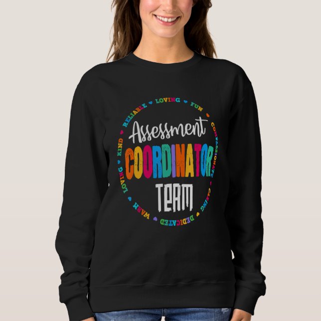 Assessment Coordinator Squad Testing Crew Team Sch Sweatshirt (Front)