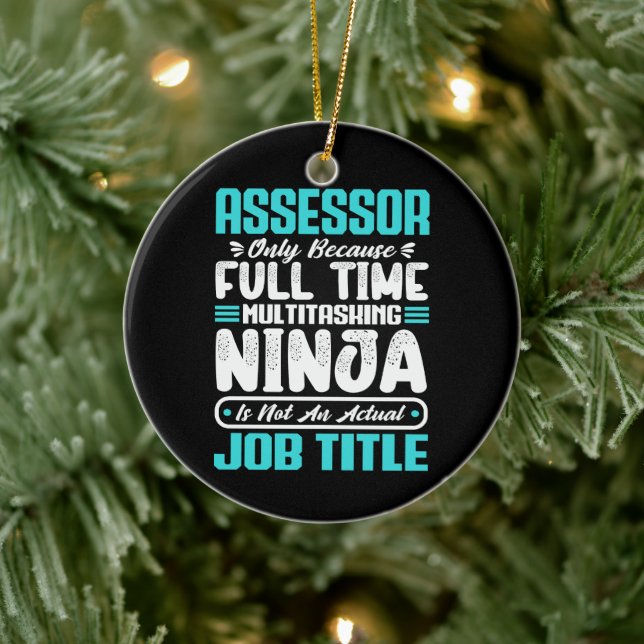 Assessor Job Title Funny Profession Assessing Ceramic Tree Decoration (Tree)