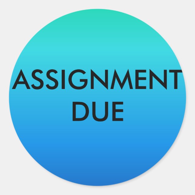 Assignment due stickers (Front)