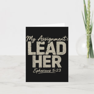 Assignment Lead Ephesians 5_23 Faith Christian Card