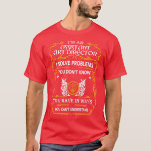 ASSISTANT ART DIRECTOR T-Shirt