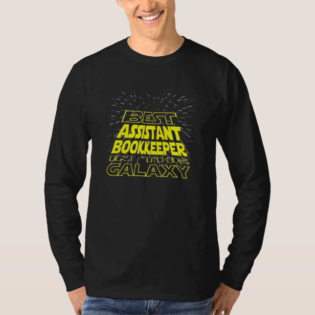 Assistant Bookkeeper  Cool Galaxy Job T-Shirt (Front)