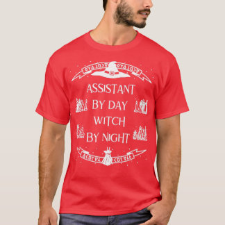 Assistant By Day Witch By Night T-Shirt