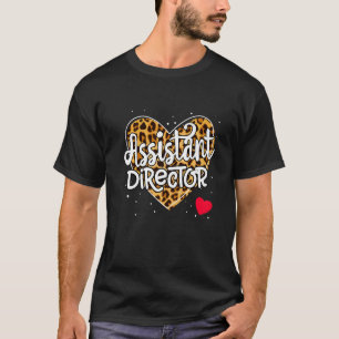 Assistant Director Appreciation Week Theater Valen T-Shirt