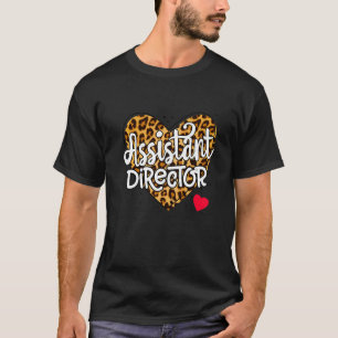 Assistant Director Appreciation Week Theater Valen T-Shirt
