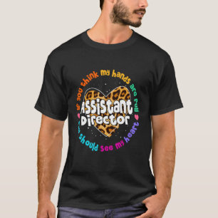 Assistant Director Appreciation Week Theatre Nursi T-Shirt