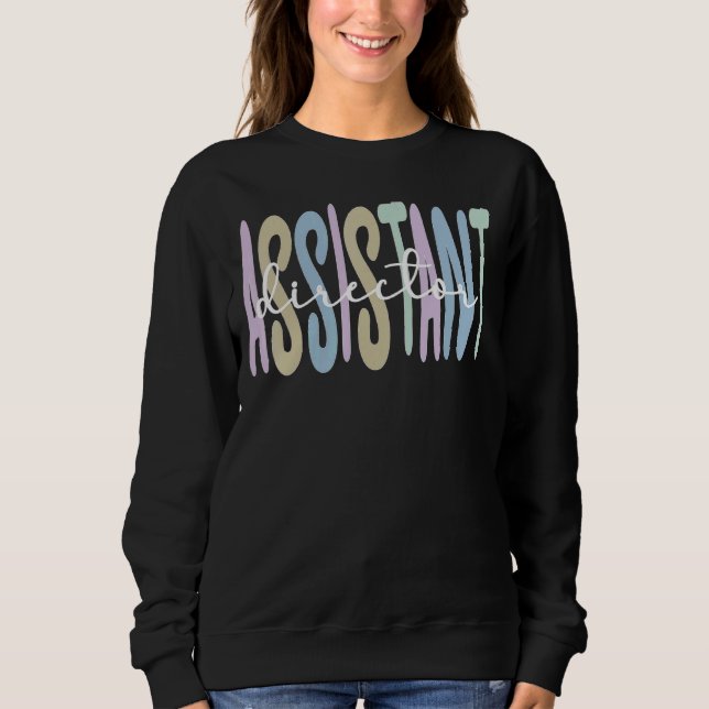 Assistant Director Best Assistant Director Week Sweatshirt (Front)