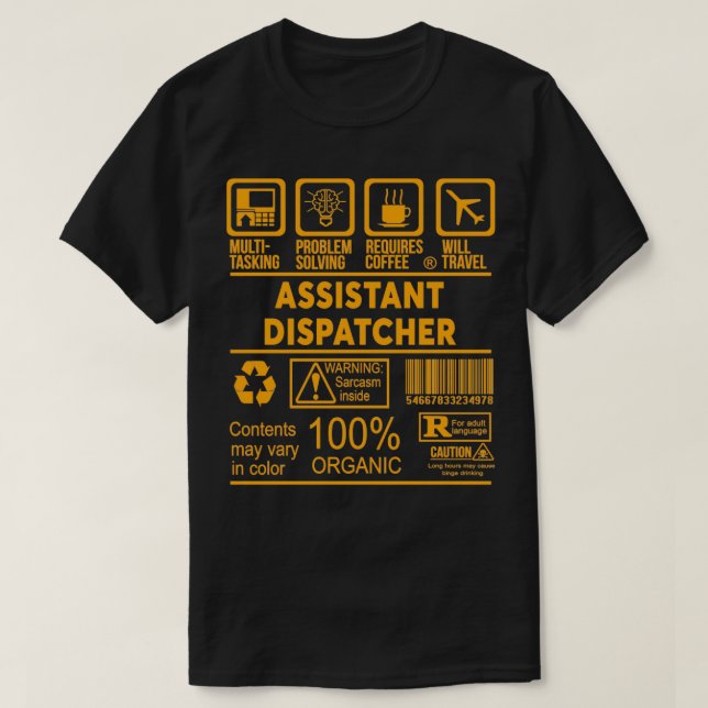 ASSISTANT DISPATCHER NICE DESIGN T-Shirt (Design Front)