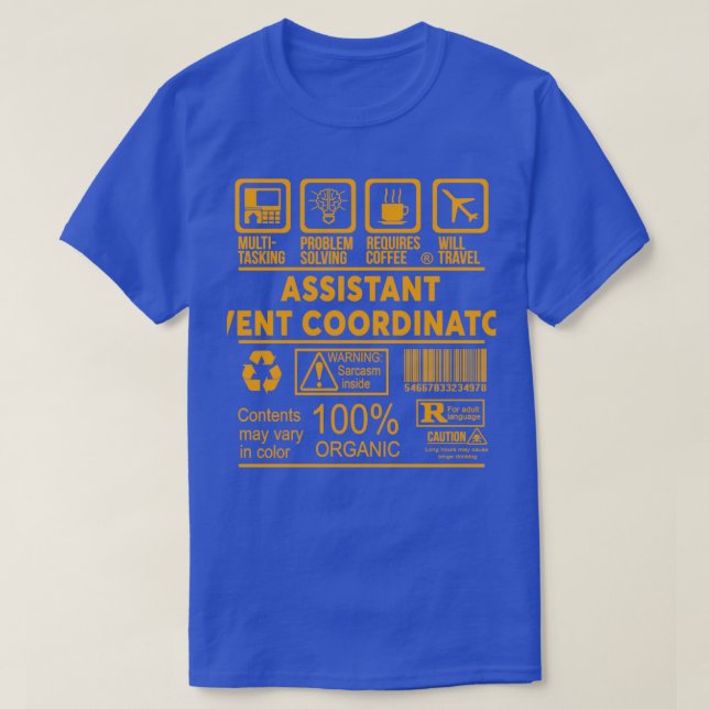 ASSISTANT EVENT COORDINATOR NICE DESIGN 2017 T-Shirt (Design Front)