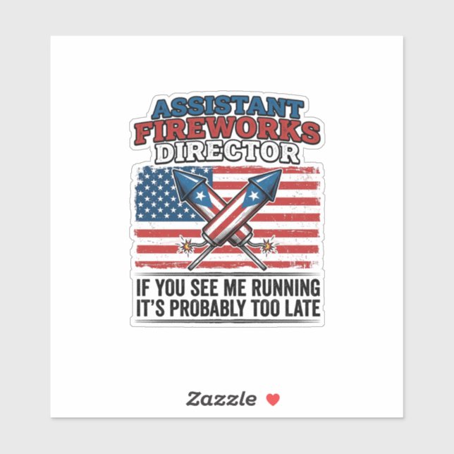 Assistant Fireworks Director Funny Patriotic Shirt (Sheet)