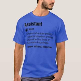 Assistant funny definition Assistant funny saying T-Shirt