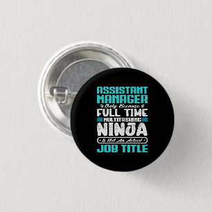 Assistant Manager Job Title professional work Gift 3 Cm Round Badge