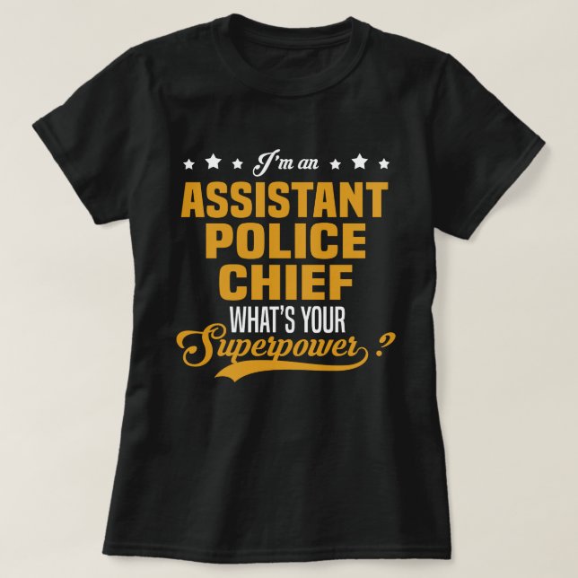 Assistant Police Chief T-Shirt (Design Front)