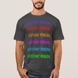 Assistant principal 20 T-Shirt