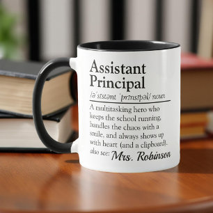 Assistant Principal Definition Custom Appreciation Mug