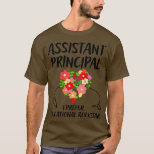 Assistant Principal Gifts School Principal 18 T-Shirt